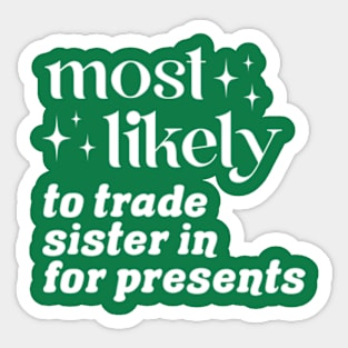 Most Likely To Group Christmas Ver.2 Sticker